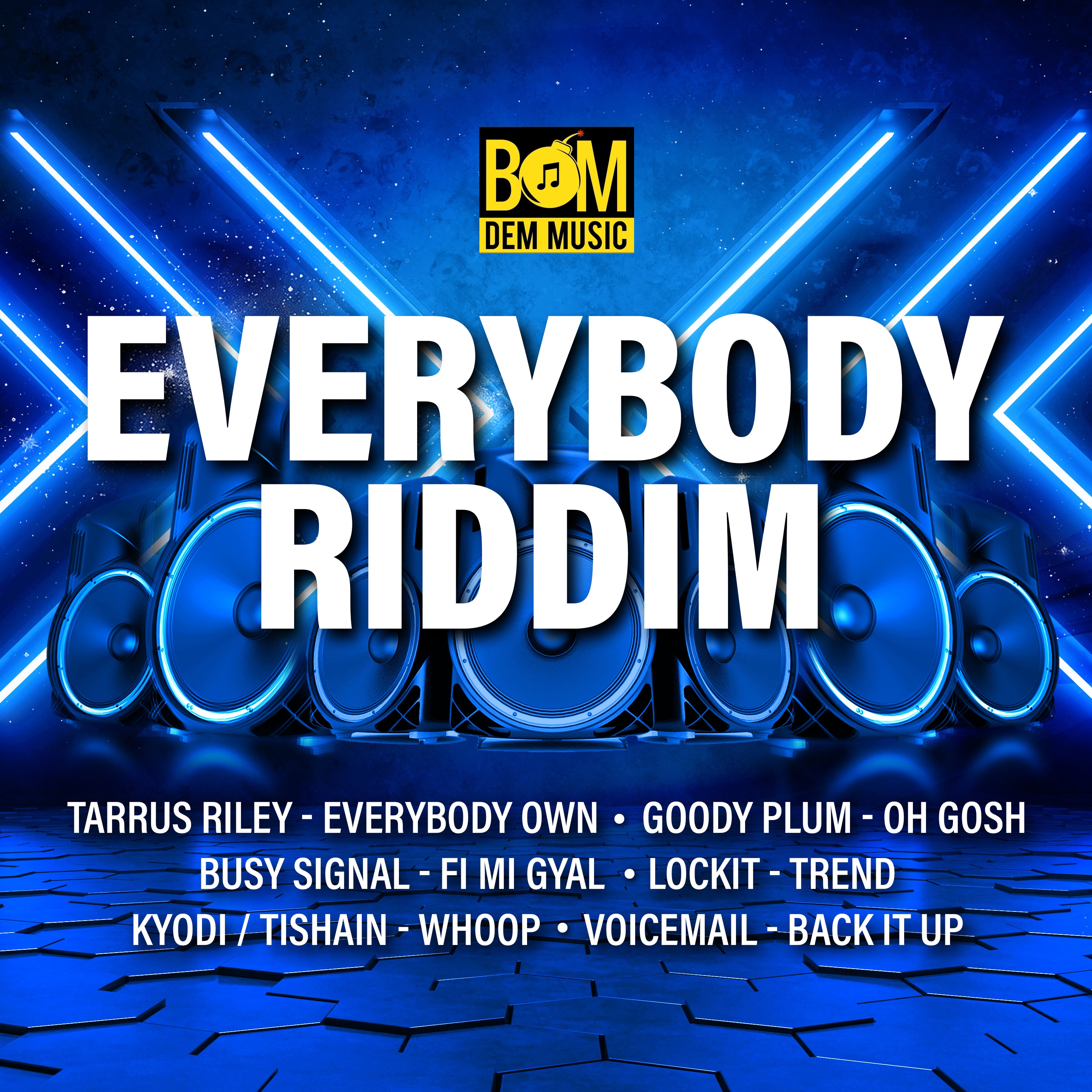 Everybody  Riddim - EP