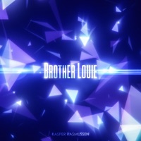 Brother Louie - Single - Kasper Rasmussen