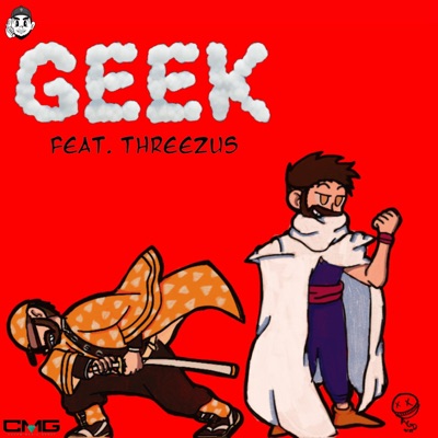Geek (feat. Threezus) - Single