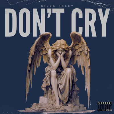 Don't Cry - Single