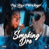 Smoking Dro - Single