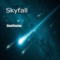 Skyfall - Single - Steelfusion