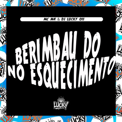 Berimbau do Esquecimento - Single