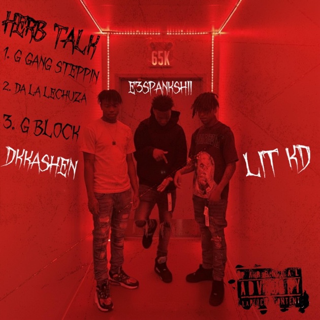 G Block (feat. E3spankshii & Lit Kd) - Song by DKkashen - Apple Music