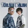 Terlalu Dalam