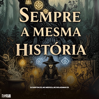 Sempre a Mesma História - Single