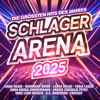 Schlager Arena 2025: Die größten Hits des Jahres - Verschiedene Interpret:innen