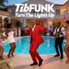 Turn The Lights Up