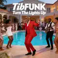 Turn The Lights Up