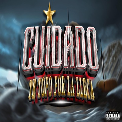 CUIDADO TE TOPO POR LA LLECA - Single