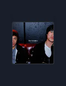 The Kosmics을(를) 듣고, 뮤직 비디오를 보고, 약력을 읽고, 투어 일정 등을 확인하세요!