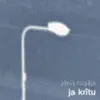 JA KRITU
