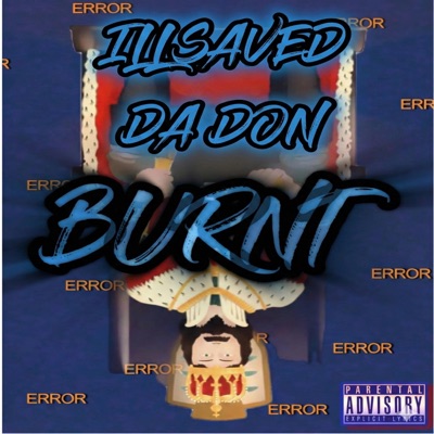 Burnt (feat. Da Don) - Single