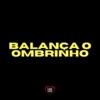 Balança O Ombrinho - Single