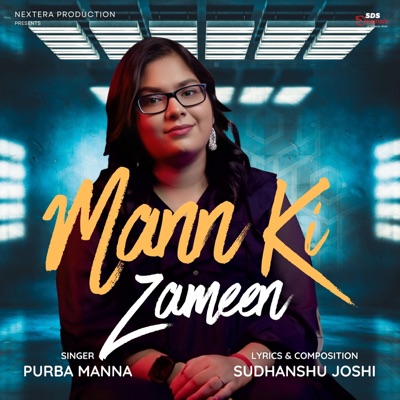 Mann Ki Zameen (feat. Purba Manna) - Single