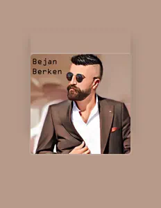 Escucha a Bejan Berken, mira vídeos musicales, lee la biografía, consulta fechas de giras y mucho más.