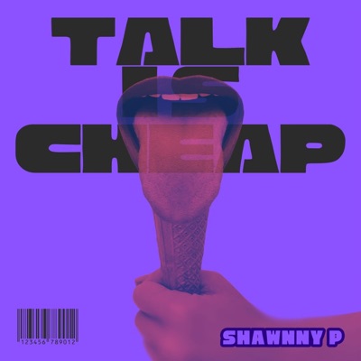 Talk I$ Cheap