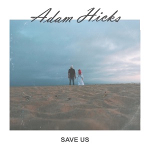 Save Us - Single