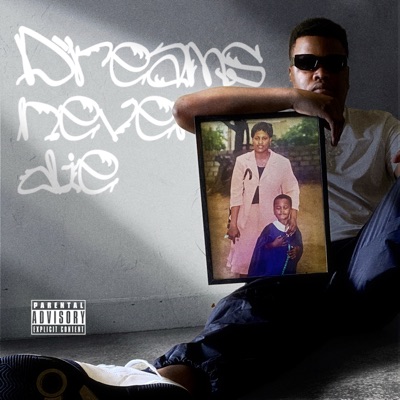 Dreams Never Die