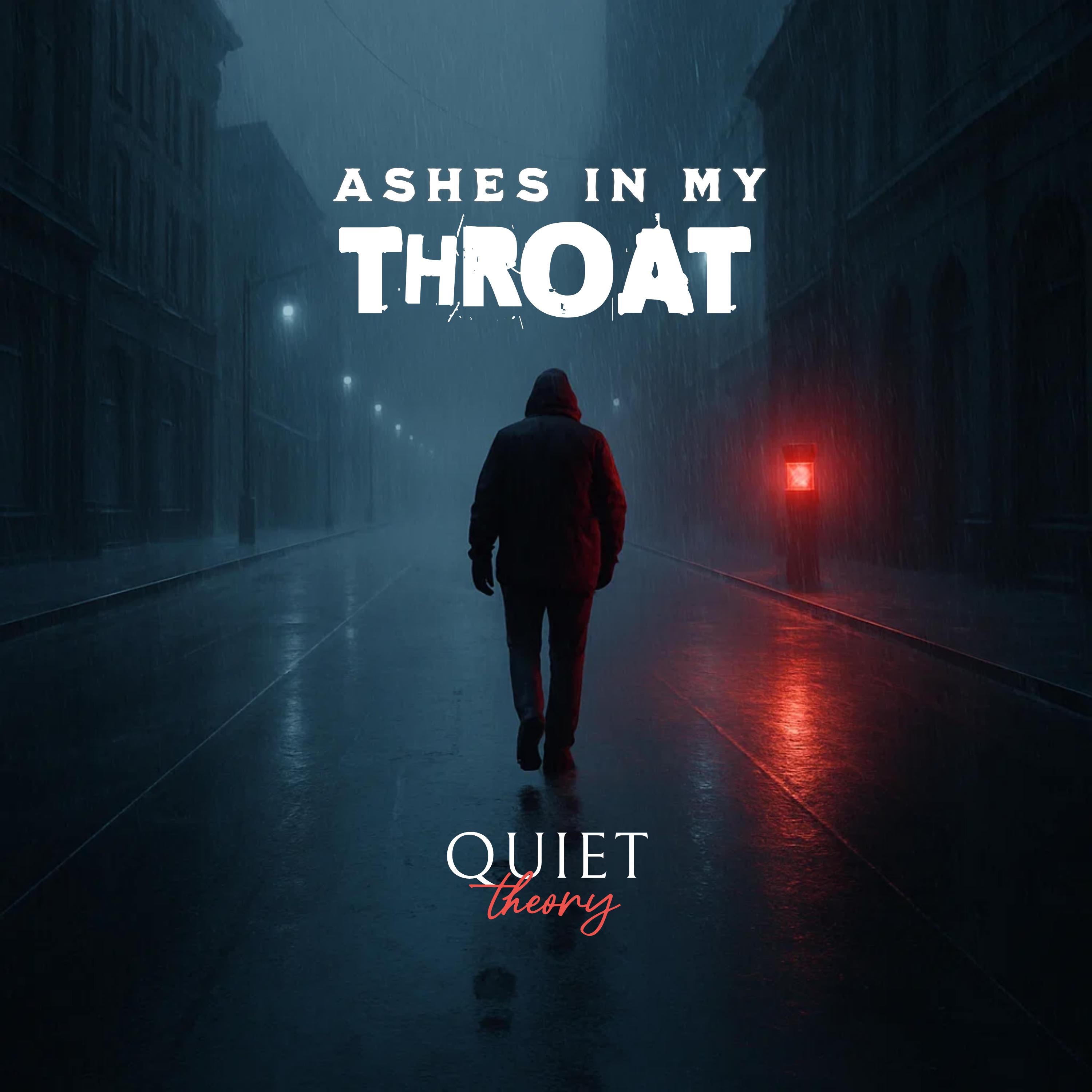 Ashes in My Throat - Single