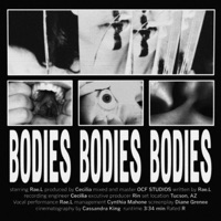 BODIES BODIES BODIES - Single - Rae.L
