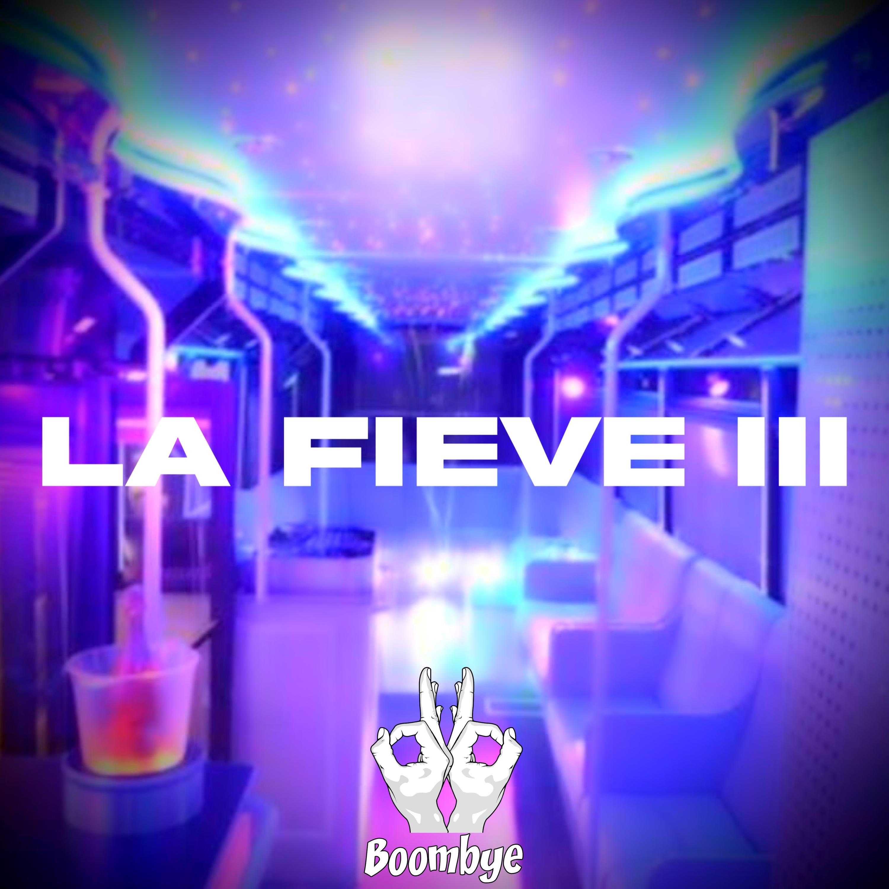La Fieve III - EP