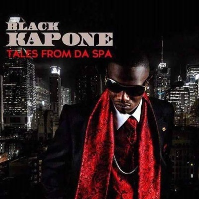 Black Kapone Tails From The Spa