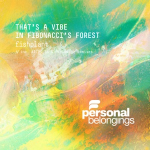That's A Vibe In Fibonacci's Forest - EP