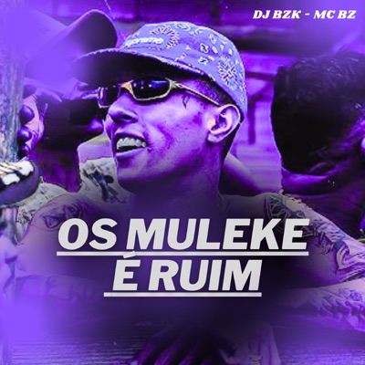 Os Muleke É Ruim - Single