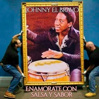 Enamorate Con Salsa Y Sabor - Johnny Lopez el Bravo