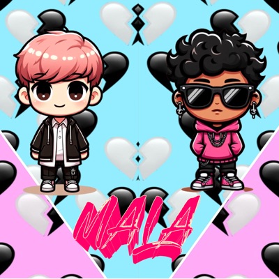 Mala (feat. KBAK brokeboi) - Single