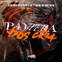 Pantera dos Crias (feat. MC LUCAS & MC RD OFICIAL) - Single - Dj Hb Smith, MC VITIN DO SJ & Tz Galliac