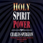 Holy Spirit Power (Unabridged) - Charles H. Spurgeon