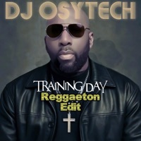 Training Day (Reggaeton Edit) - Single - DJ Osytech
