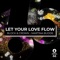 Let Your Love Flow (Radio - Edit) artwork