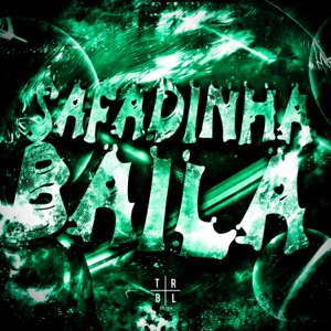 SAFADINHA BAILA - EP