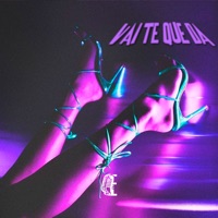 Vai Te Que Da - Single - Kaue Mc, WR Original, Dj Bielzinho Zs & DJ NEGÃO NO BEAT