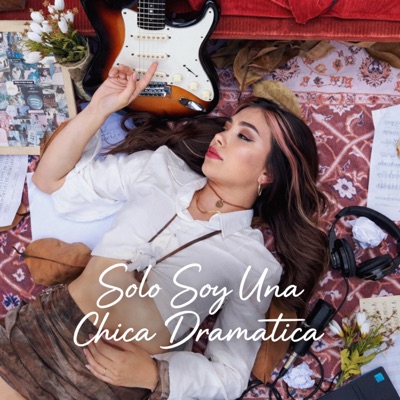 Solo Soy Una Chica Dramática - EP