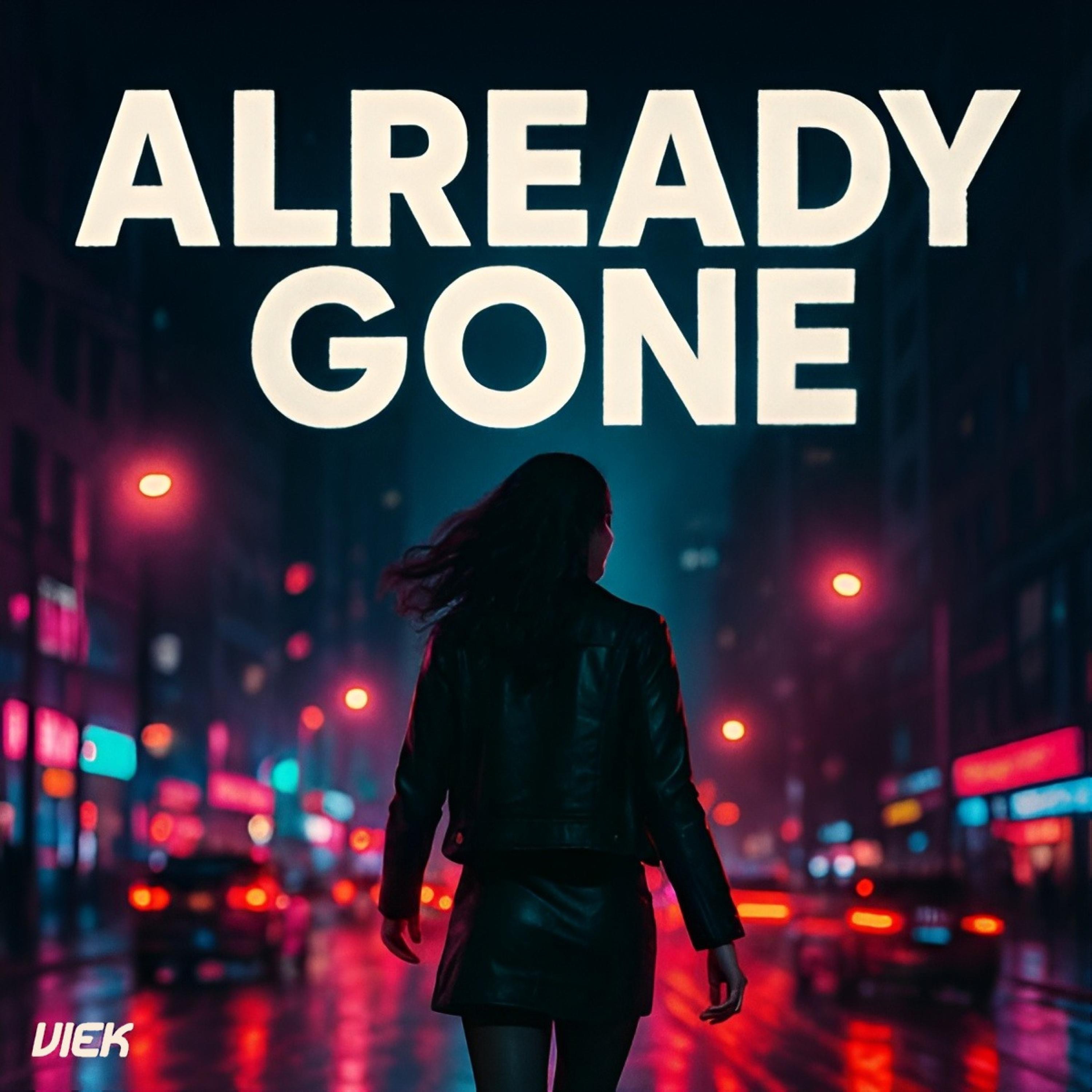 Already Gone - Single