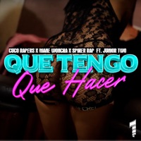 Que Tengo Que Hacer (feat. Junior Two) - Single - Cuco Rapers, Mane Woncka & Spiker Rap