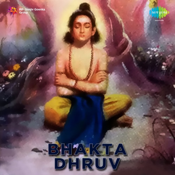 Bhakta Dhruv (Original Motion Picture Soundtrack)