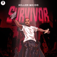 Survivor - Single - Bullion Mikado