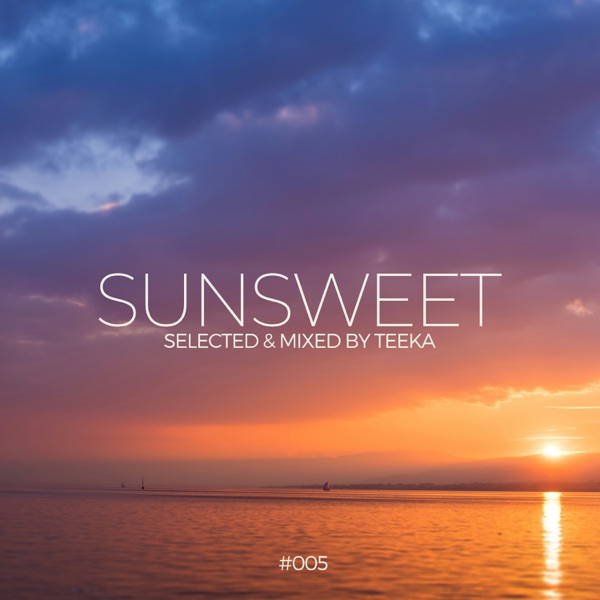 Sunsweet 005 (DJ Mix)