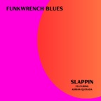 Slappin (feat. Adrian Quesada)