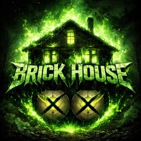 Brick House - Single - greyXeyes