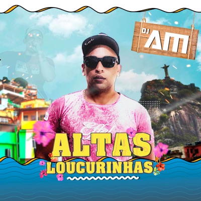 Altas Loucurinhas (Remix) - Single