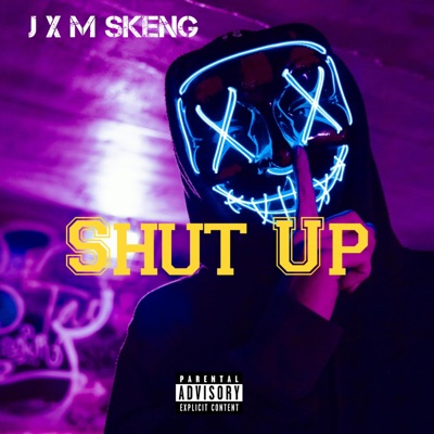 Shut Up (feat. J) - Single