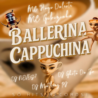 Ballerina Cappuchina - Single