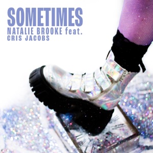 Sometimes (feat. Cris Jacobs) - Single