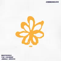 Communicate — Bnnyhunna& Jembaa Groove
